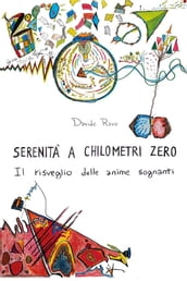 Serenità a chilometri zero