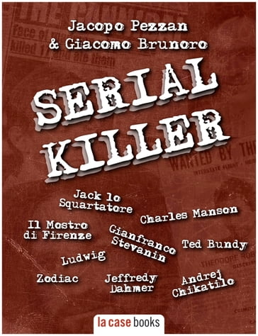 Serial Killer - Giacomo Brunoro - Jacopo Pezzan