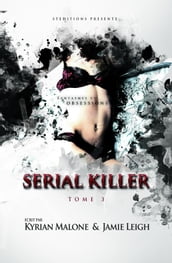 Serial Killer - Tome 3 Thriller lesbien