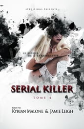 Serial Killer - Tome 4 Roman lesbien