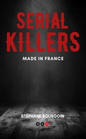 Serial killers made in France