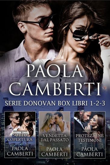 Serie Donovan - Box Libri 1-2-3 - Paola Camberti