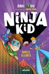 Sèrie Ninja Kid 6 - Ninges gegants