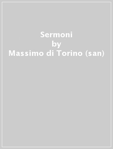 Sermoni - Massimo di Torino (san)