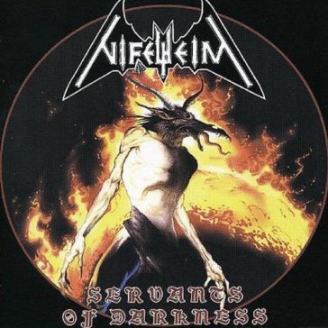 Servants of darkness - Nifelheim