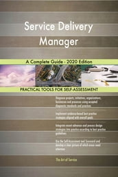 Service Delivery Manager A Complete Guide - 2020 Edition