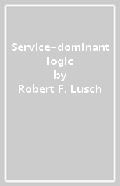 Service-dominant logic