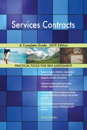 Services Contracts A Complete Guide - 2019 Edition