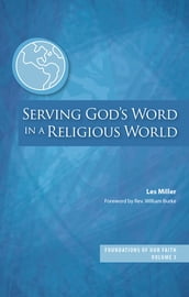 Serving God s Word in a Religious World