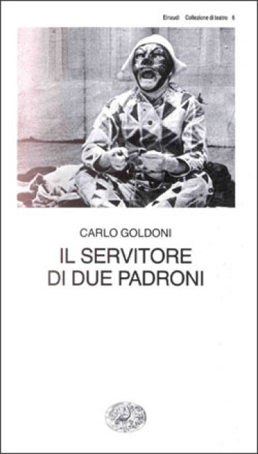 Servitore di due padroni (Il) - Carlo Goldoni