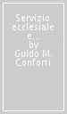 Servizio ecclesiale e carisma missionario. 1.Il vescovo Magani. Azione e contrasti (1893-1896)