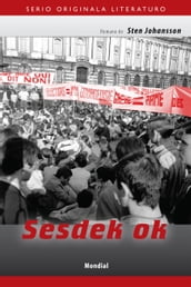 Sesdek ok (Originala romano en Esperanto)