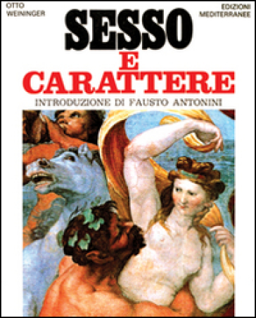 Sesso e carattere - Otto Weininger