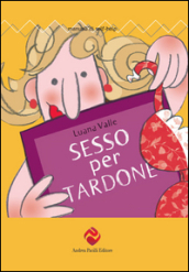 Sesso per tardone