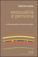 Sessualità e persona. Un etica sessuale tra memoria e profezia