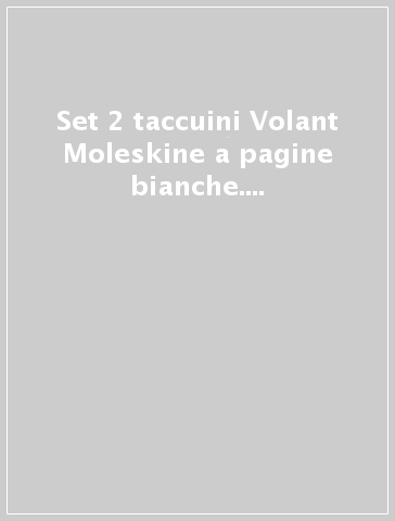 Set 2 taccuini Volant Moleskine a pagine bianche. Colore nero. Formato large - Taccuini a pagine bianche