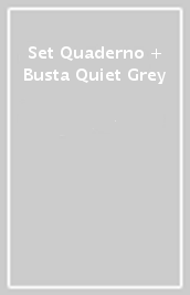 Set Quaderno + Busta Quiet Grey