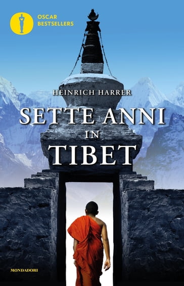 Sette anni in Tibet - Heinrich Harrer