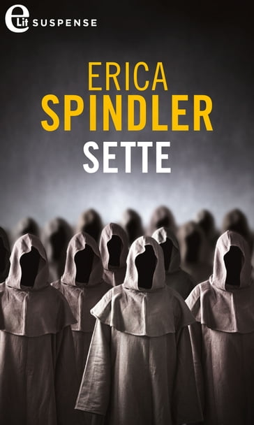 Sette (eLit) - Erica Spindler