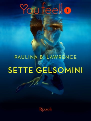 Sette gelsomini (Youfeel) - Paulina B. Lawrence