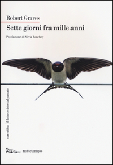 Sette giorni fra mille anni - Robert Graves