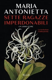 Sette ragazze imperdonabili