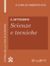 Il Settecento - Scienze e tecniche