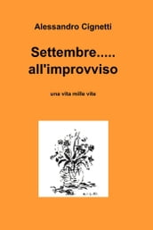 Settembre..... all improvviso