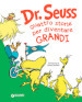 Seuss. Quattro storie per diventare grandi