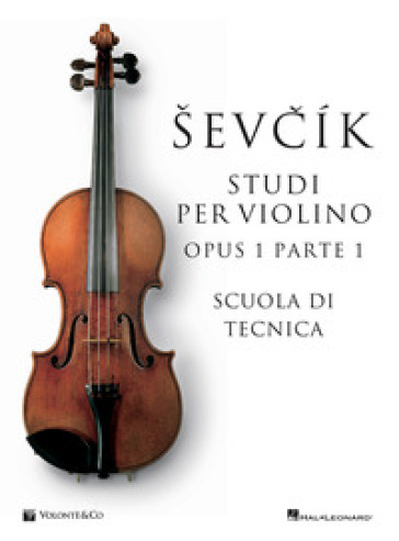 Sevcik. Studi per violino Opus 1 Parte 1. Ediz. italiana - Otakar Sevcik