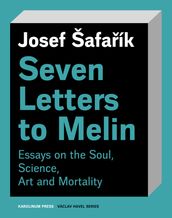 Seven Letters to Melin