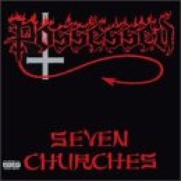 Seven churches (rmst) - Possessed