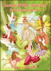 Seven little fairies. Seven good deeds