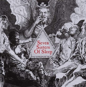 Seven sisters of sleep - Seven Sisters Of Sleep