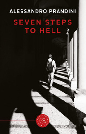 Seven steps to hell - Alessandro Prandini
