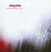 Seventeen seconds (white vinyl)