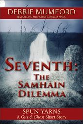 Seventh: The Samhain Dilemma