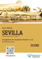 Sevilla - Saxophone Quartet (score)