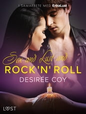 Sex and Lust and Rock  n  Roll - erotisk novell