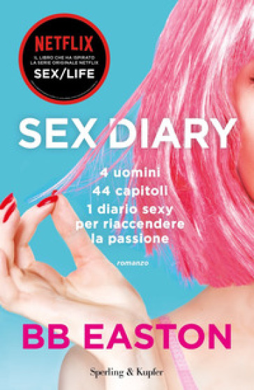 Sex diary - BB Easton