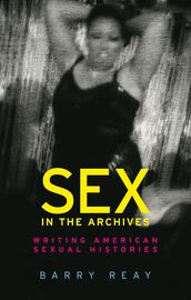 Sex in the archives