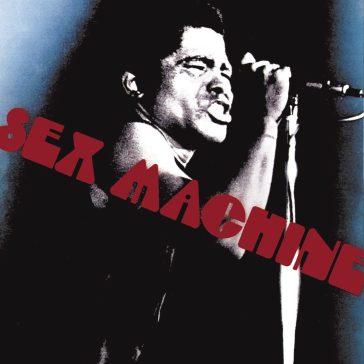 Sex machine - James Brown