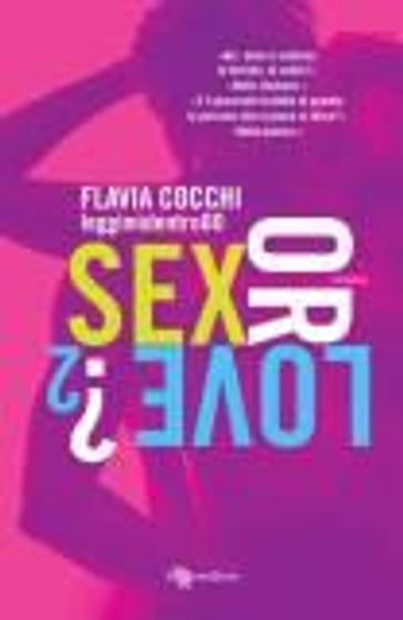 Sex or Love? 2 - Flavia Cocchi