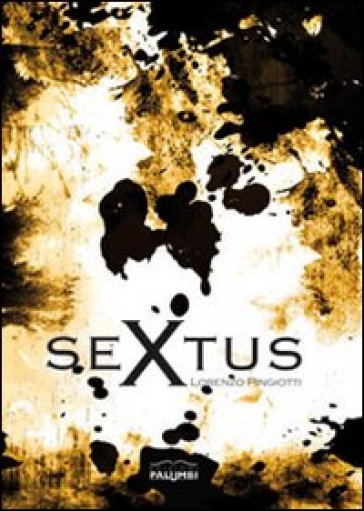 Sextus - Lorenzo Pingiotti