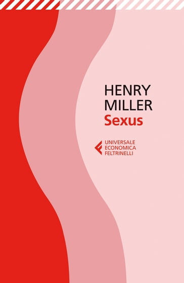 Sexus - Henry Miller