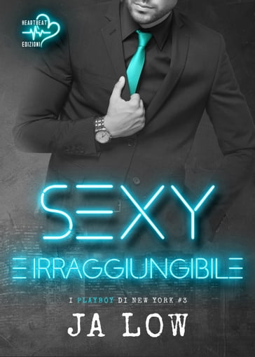 Sexy e irraggiungibile - JA Low