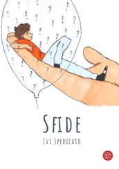 Sfide. Per un altra lettura della vita