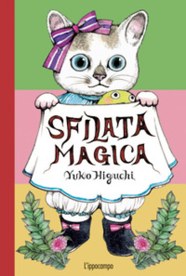 Sfilata magica. Ediz. a colori. Ediz. a spirale - Yuko Higuchi