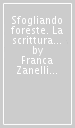 Sfogliando foreste. La scrittura tra gli alberi (Francia, 1761-1887)