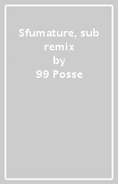 Sfumature, sub remix